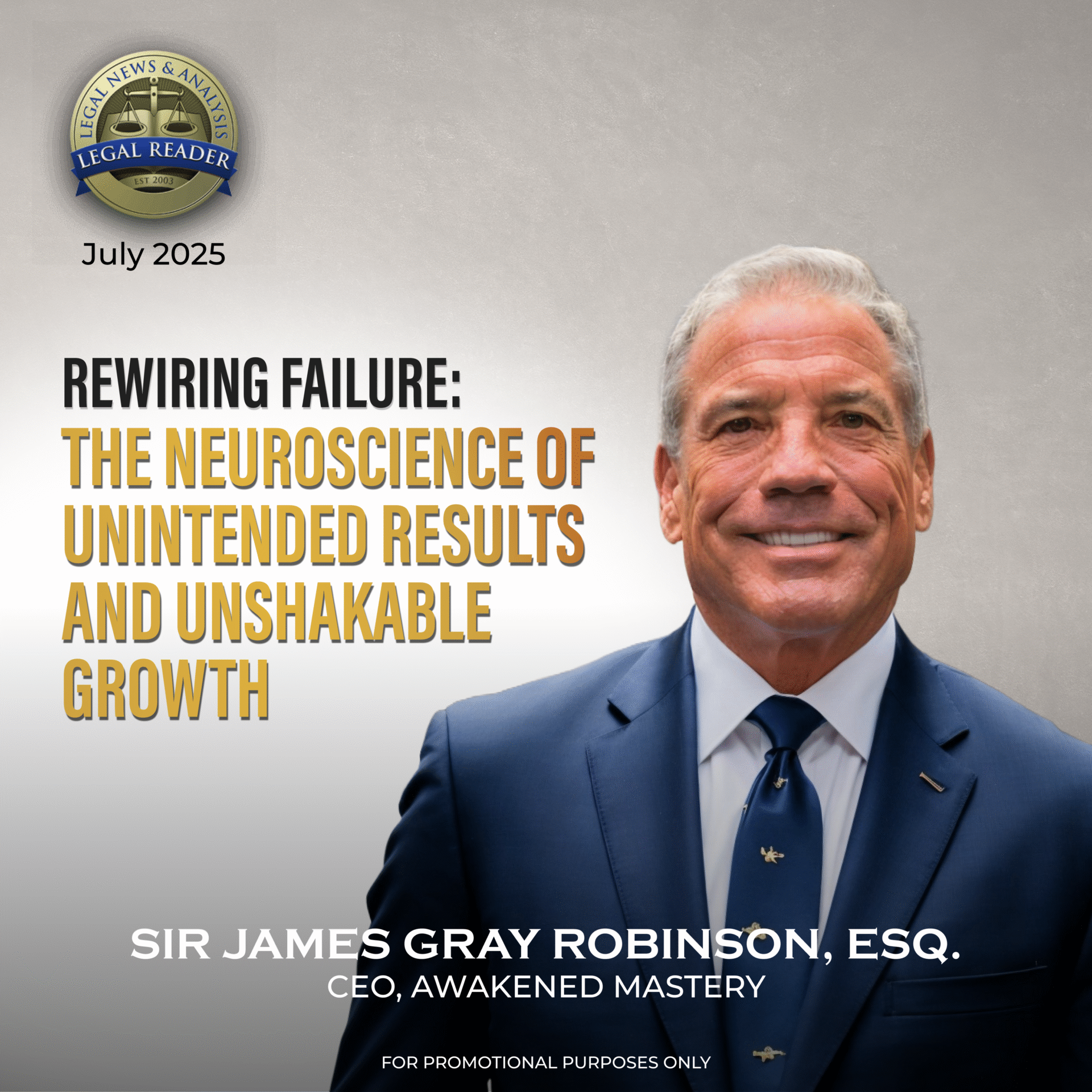 Rewiring Failure: The Neuroscience of Unintended Results and Unshakable Growth